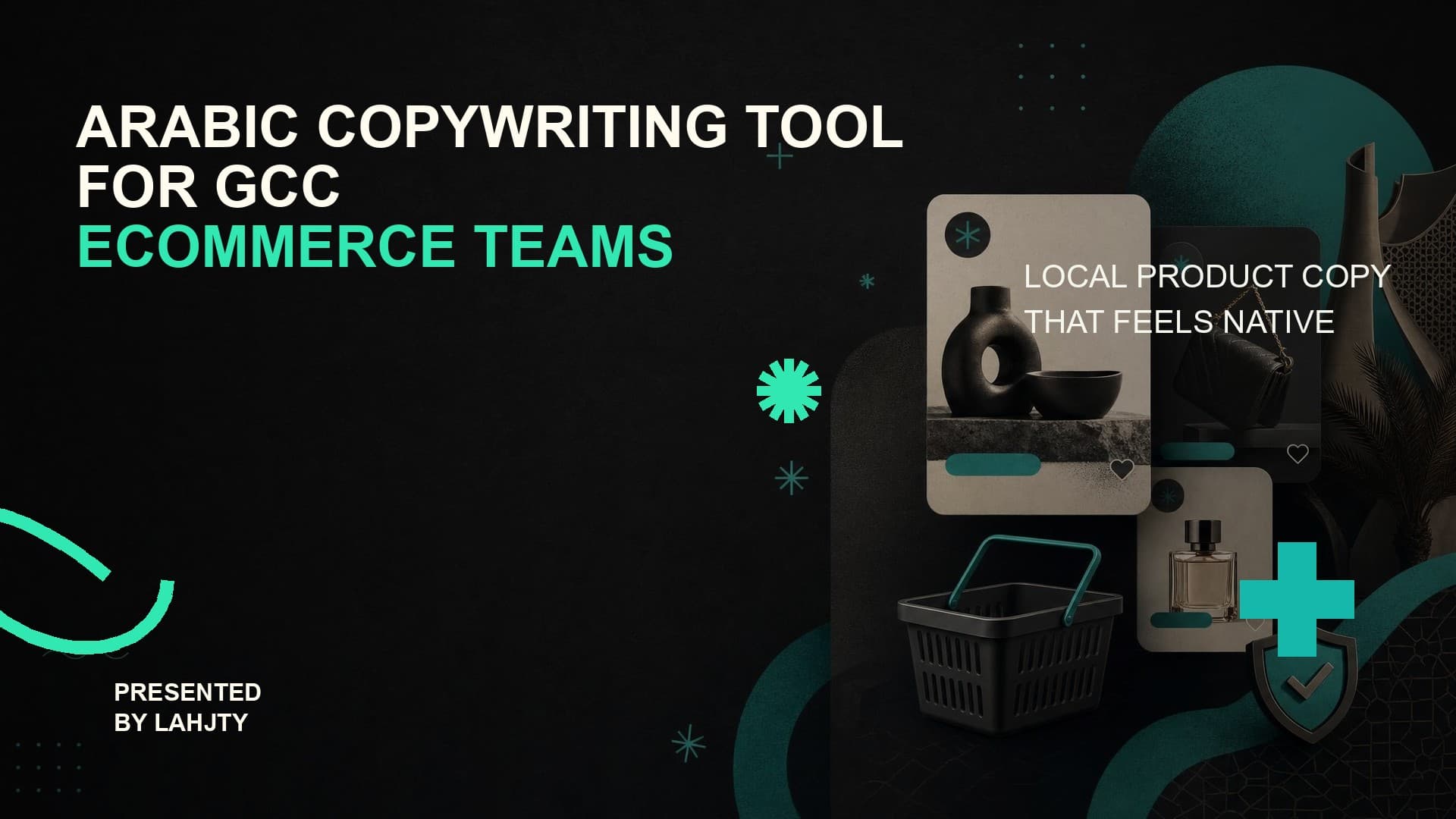 Arabic Copywriting Tool for GCC Ecommerce Teams